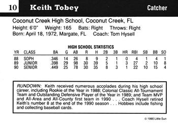 1990 Little Sun High School Prospects #10 Keith Tobey Back