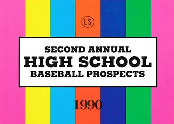 1990 Little Sun High School Prospects #1 Checklist Front