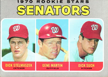1970 Topps #599 Senators 1970 Rookie Stars (Dick Stelmaszek / Gene Martin / Dick Such) Front