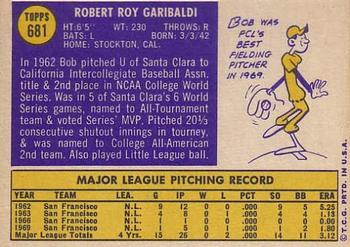 1970 Topps #681 Bob Garibaldi Back