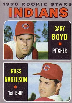 1970 Topps #7 Indians 1970 Rookie Stars (Gary Boyd / Russ Nagelson) Front