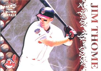 1998 Pacific Crown Royale - Pillars of the Game #11 Jim Thome Front