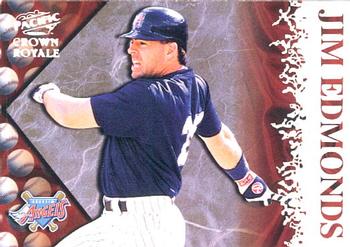 1998 Pacific Crown Royale - Pillars of the Game #1 Jim Edmonds Front