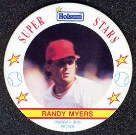 1991 Holsum Discs #8 Randy Myers Front