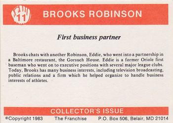 1983 Franchise Brooks Robinson #11 First business partner (Brooks Robinson / Eddie Robinson) Back