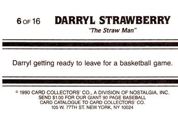 1990 Card Collectors Darryl Strawberry #6 Darryl Strawberry Back