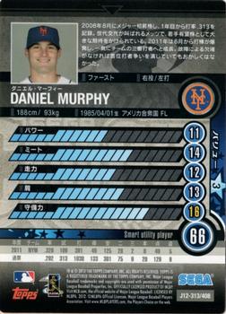 2012 Sega Card-Gen #313 Daniel Murphy Back