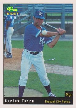 1991 Classic Best Baseball City Royals #28 Carlos Tosca Front