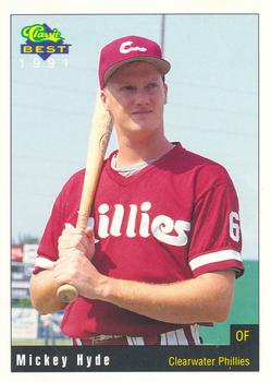 1991 Classic Best Clearwater Phillies #21 Mickey Hyde Front