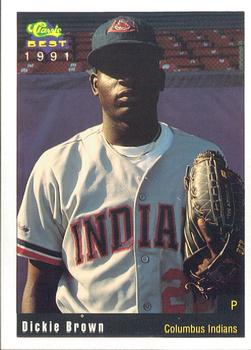 1991 Classic Best Columbus Indians #10 Dickie Brown Front