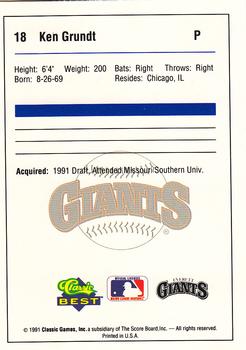 1991 Classic Best Everett Giants #18 Ken Grundt Back