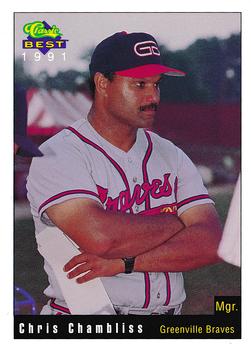 1991 Classic Best Greenville Braves #25 Chris Chambliss Front