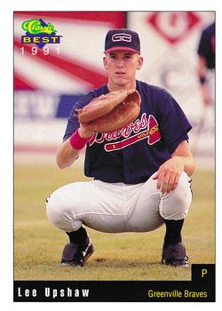 1991 Classic Best Greenville Braves #7 Lee Upshaw Front