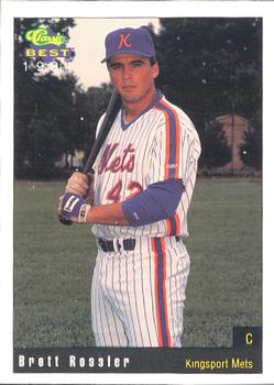 1991 Classic Best Kingsport Mets #12 Brett Rossler Front