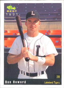 1991 Classic Best Lakeland Tigers #19 Ron Howard Front