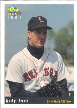 1991 Classic Best Lynchburg Red Sox #28 Andy Rush Front