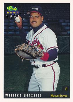 1991 Classic Best Macon Braves #15 Wallace Gonzalez Front