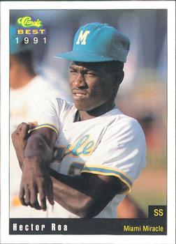 1991 Classic Best Miami Miracle #23 Hector Roa Front