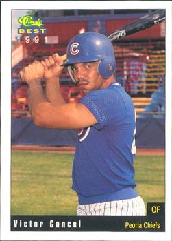 1991 Classic Best Peoria Chiefs #18 Victor Cancel Front