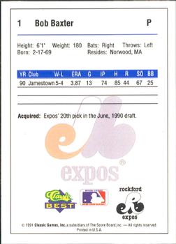 1991 Classic Best Rockford Expos #1 Bob Baxter Back