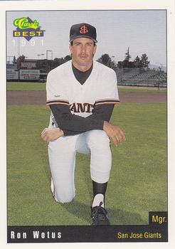1991 Classic Best San Jose Giants #23 Ron Wotus Front