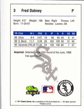 1991 Classic Best Sarasota White Sox #3 Fred Dabney Back