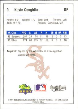 1991 Classic Best South Bend White Sox #9 Kevin Coughlin Back