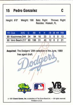 1991 Classic Best Vero Beach Dodgers #15 Pedro Gonzalez Back