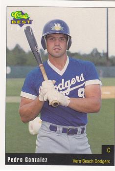 1991 Classic Best Vero Beach Dodgers #15 Pedro Gonzalez Front