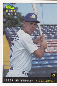 1991 Classic Best Vero Beach Dodgers #28 Brock McMurray Front