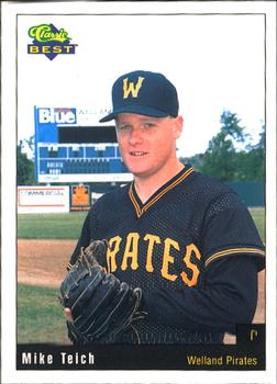 1991 Classic Best Welland Pirates #27 Mike Teich Front