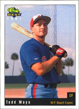 1991 Classic Best West Palm Beach Expos #26 Todd Mayo Front