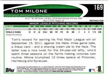 2012 Topps Chrome - Refractors #169 Tom Milone Back