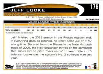 2012 Topps Chrome - Refractors #176 Jeff Locke Back