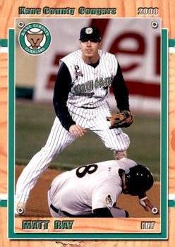 2008 Grandstand Kane County Cougars #NNO Matt Ray Front