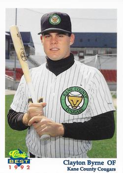 1992 Classic Best Kane County Cougars #25 Clayton Byrne Front