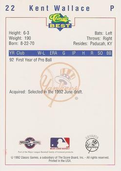 1992 Classic Best Oneonta Yankees #22 Kent Wallace Back