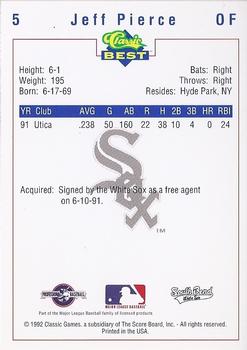 1992 Classic Best South Bend White Sox #5 Jeff Pierce Back