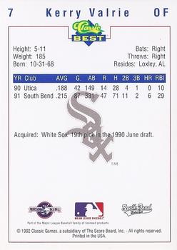 1992 Classic Best South Bend White Sox #7 Kerry Valrie Back