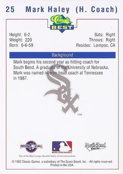 1992 Classic Best South Bend White Sox #25 Mark Haley Back
