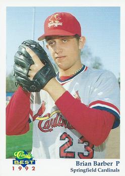 1992 Classic Best Springfield Cardinals #4 Brian Barber Front