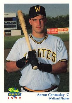 1992 Classic Best Welland Pirates #3 Aaron Cannaday Front