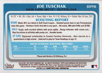 2011 Bowman Draft Picks & Prospects - Prospects #BDPP88 Joe Tuschak Back