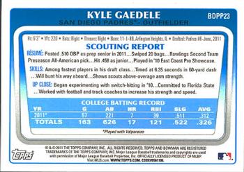 2011 Bowman Draft Picks & Prospects - Prospects #BDPP23 Kyle Gaedele Back
