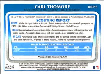 2011 Bowman Draft Picks & Prospects - Prospects #BDPP31 Carl Thomore Back