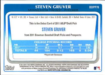 2011 Bowman Draft Picks & Prospects - Prospects #BDPP78 Steven Gruver Back