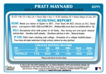 2011 Bowman Draft Picks & Prospects - Chrome Prospects #BDPP5 Pratt Maynard Back