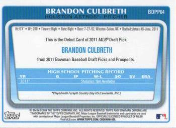 2011 Bowman Draft Picks & Prospects - Chrome Prospects #BDPP64 Brandon Culbreth Back