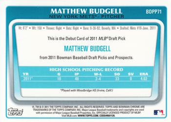 2011 Bowman Draft Picks & Prospects - Chrome Prospects #BDPP71 Matthew Budgell Back