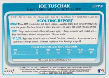 2011 Bowman Draft Picks & Prospects - Chrome Prospects #BDPP88 Joe Tuschak Back